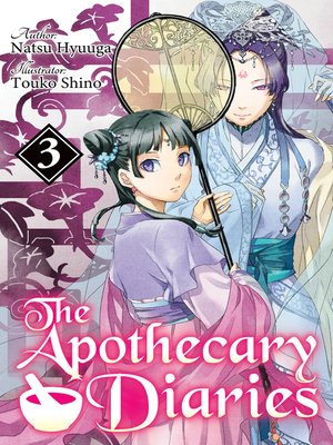 cover image of The Apothecary Diaries, Volume 3